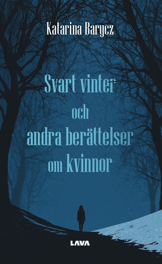 Svart vinter och andra berättelser om kvinnor