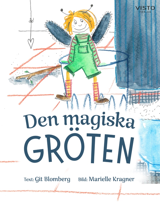Den magiska gröten (e-bok) av Git Blomberg