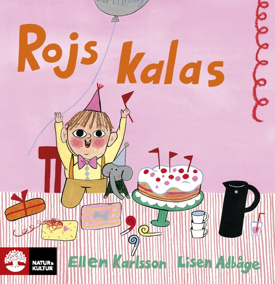 Rojs kalas (e-bok) av Lisen Adbåge