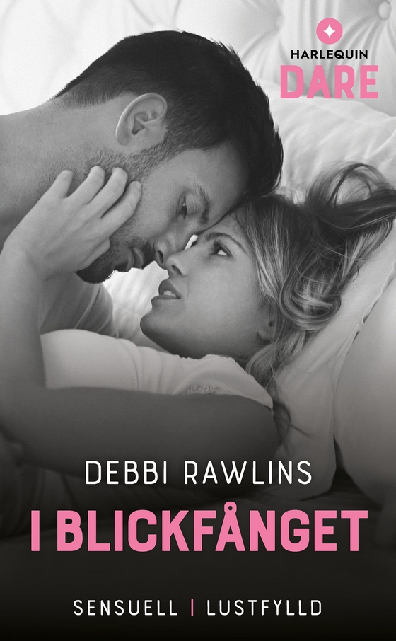 I blickfånget (e-bok) av Debbi Rawlins