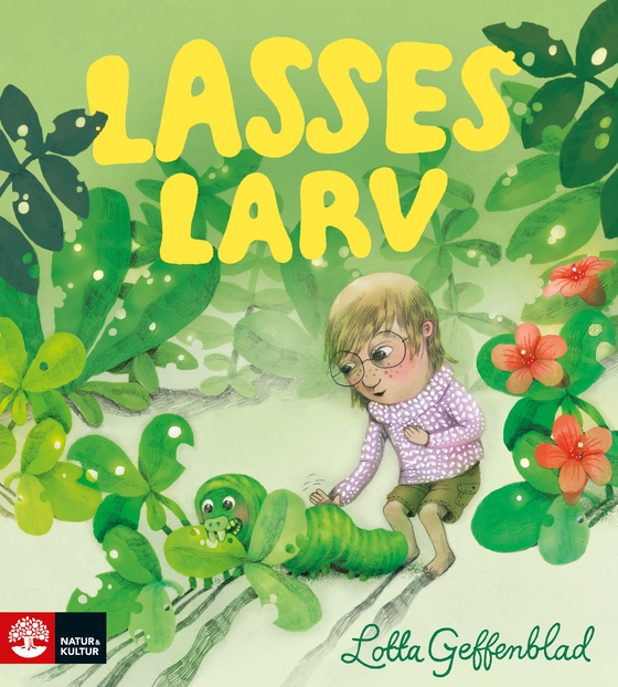 Lasses larv (e-bok) av Lotta Geffenblad