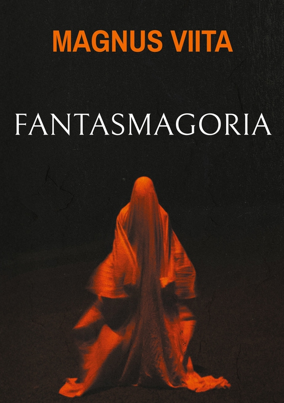 Fantasmagoria