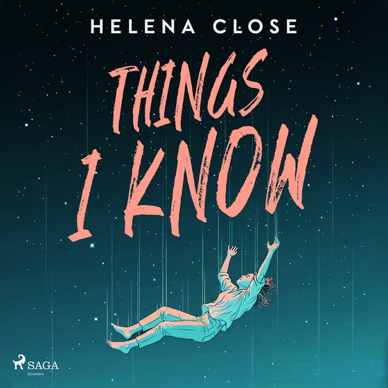 Things I Know: A deeply moving YA novel about mental illness and recovery