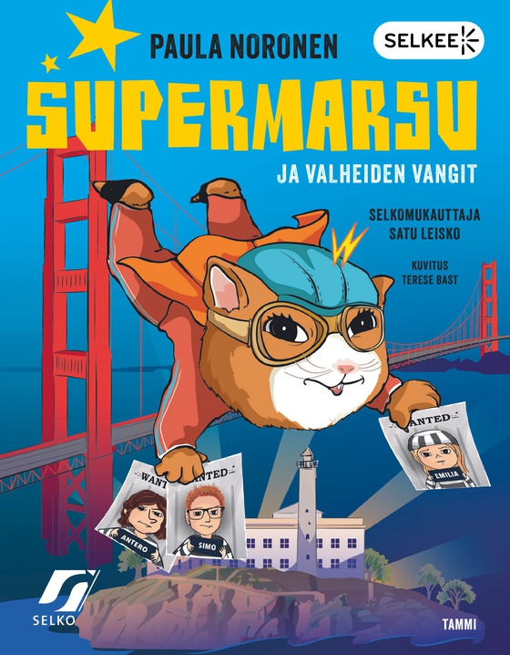 Supermarsu ja valheiden vangit (selkokirja)