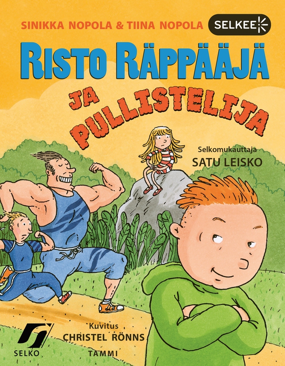Risto Räppääjä ja pullistelija (selkokirja)