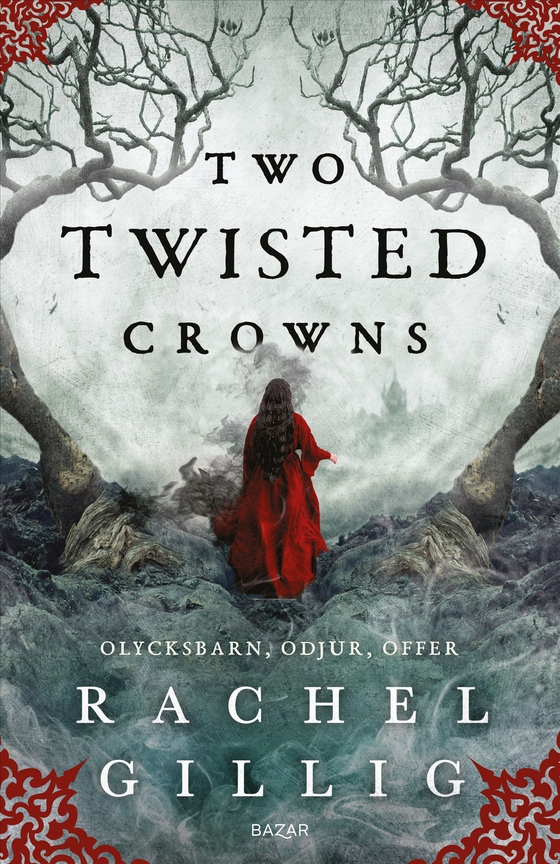 Two Twisted Crowns (svensk utgåva) (e-bok) av Rachel Gillig