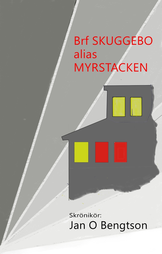 Brf Skuggebo alias Myrstacken
