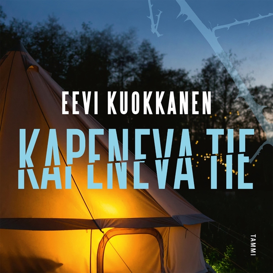 Kapeneva tie (ljudbok) av Eevi Kuokkanen