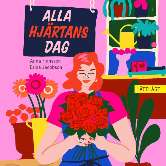 Alla hjärtans dag (lättläst)