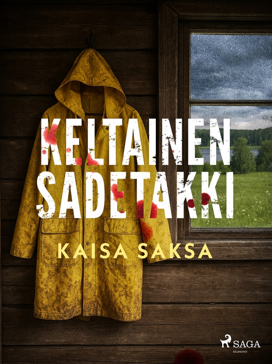 Keltainen sadetakki (e-bok) av Kaisa Saksa