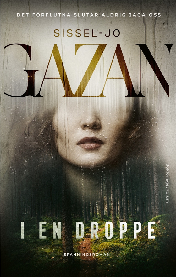 I en droppe (e-bok) av Sissel-Jo Gazan