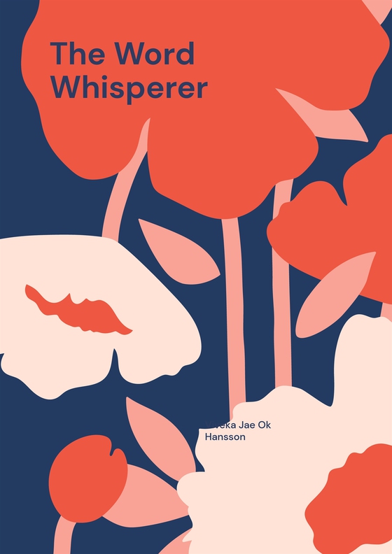 The Word Whisperer: Poetry is the foreign language of despair