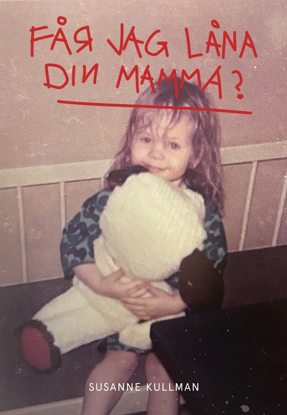 Få jag låna din mamma? 