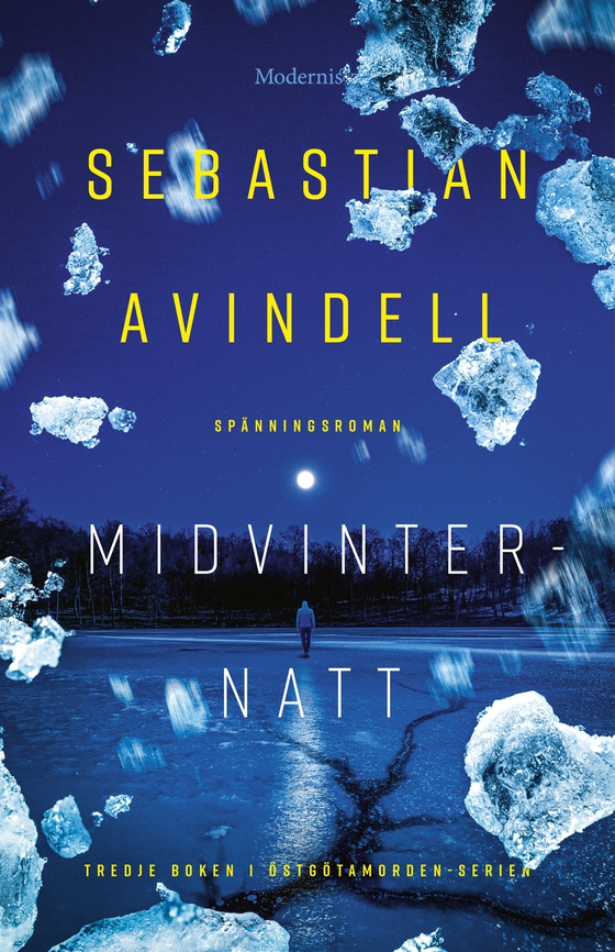 Midvinternatt (e-bok) av Sebastian Avindell