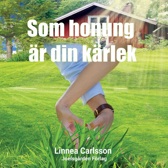 Som honung är din kärlek