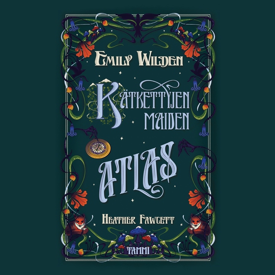 Emily Wilden kätkettyjen maiden atlas