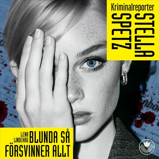 Blunda så försvinner allt