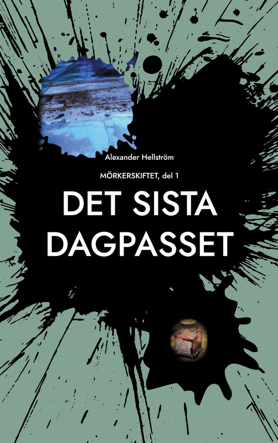 Det sista dagpasset: Mörkerskiftet