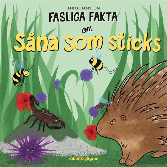 Fasliga fakta om såna som sticks : Fasliga fakta