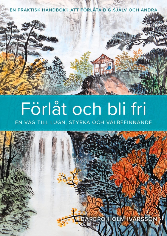 Förlåt och bli fri
