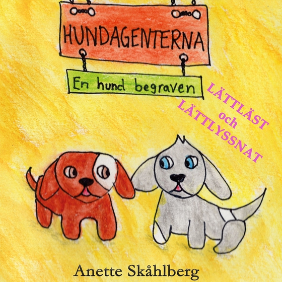 Hundagenterna EN HUND BEGRAVEN