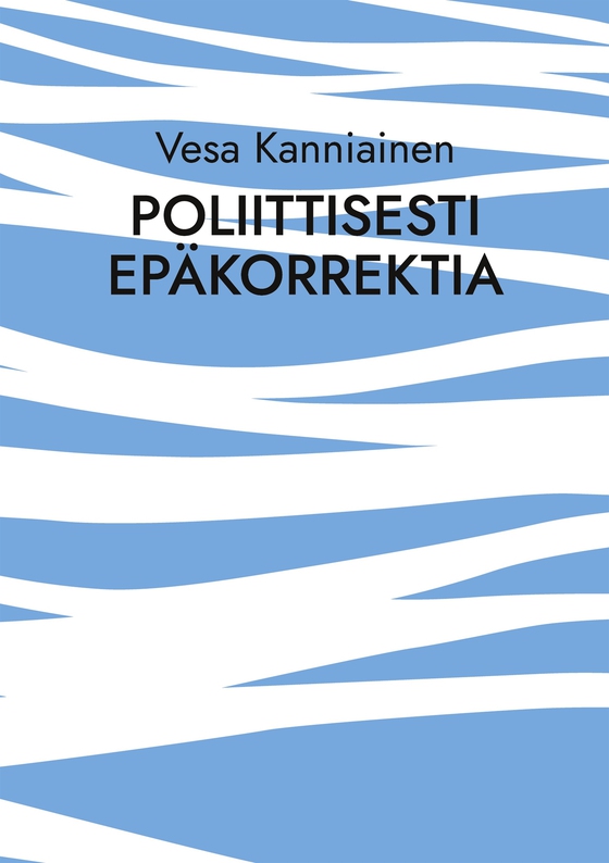 Poliittisesti epäkorrektia