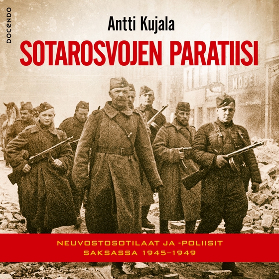 Sotarosvojen paratiisi (ljudbok) av Antti Kujala