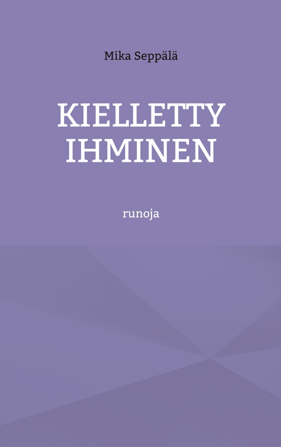Kielletty ihminen: runoja