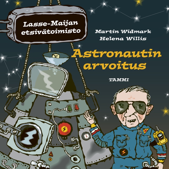 Astronautin arvoitus. Lasse-Maijan etsivätoimisto