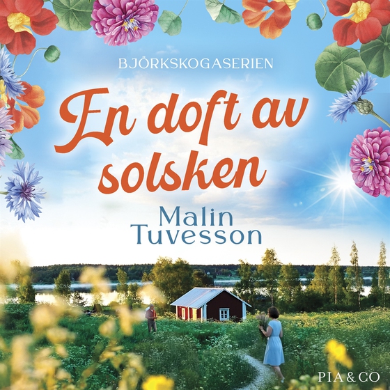 En doft av solsken (ljudbok) av Malin Tuvesson