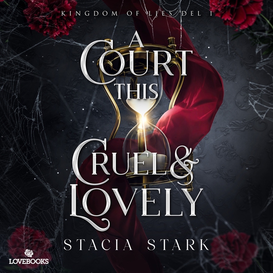 A Court this Cruel and Lovely (svensk utgåva) (ljudbok) av Stacia Stark