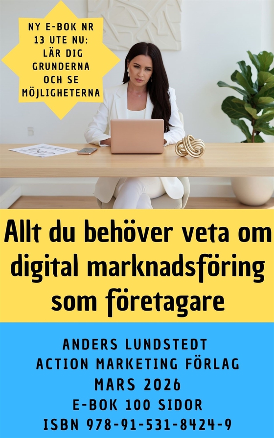 Allt du behöver veta om digital marknadsföring som företagare