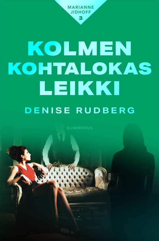 Kolmen kohtalokas leikki