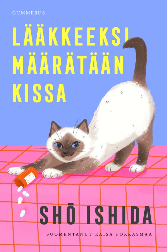 Lääkkeeksi määrätään kissa