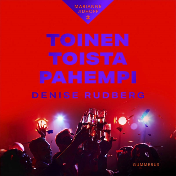 Toinen toista pahempi (ljudbok) av Denise Rudberg