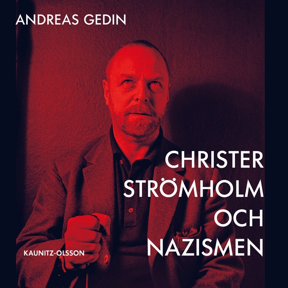 Christer Strömholm och nazismen