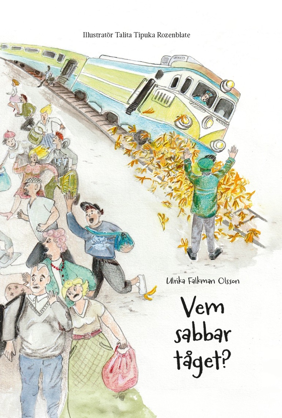 Vem sabbar tåget?