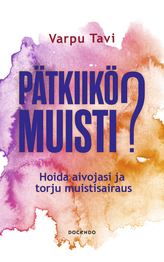 Pätkiikö muisti? 