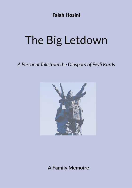 The Big Letdown: A Personal Tale from the Diaspora of Feyli Kurds