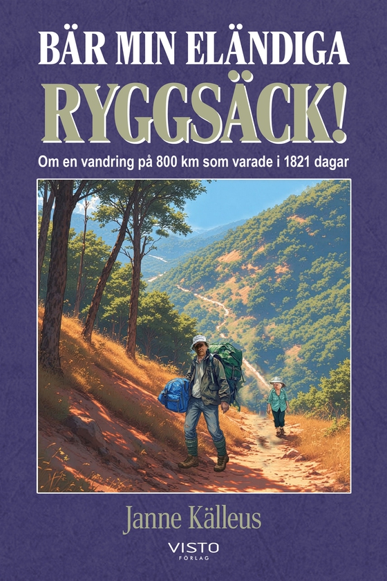 Bär min eländiga ryggsäck!