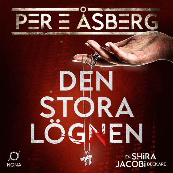Den stora lögnen (ljudbok) av Per E Åsberg