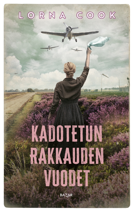 Kadotetun rakkauden vuodet