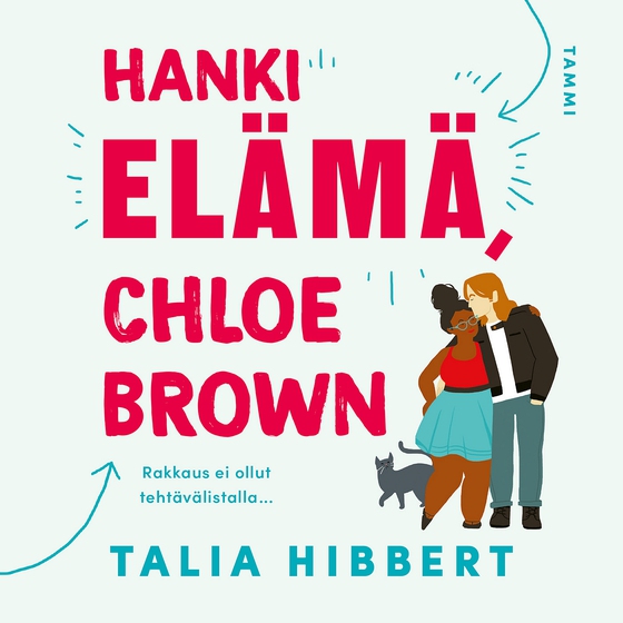 Hanki elämä, Chloe Brown