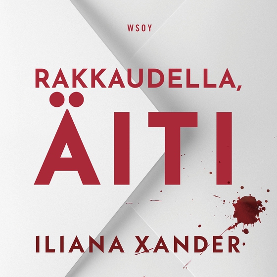 Rakkaudella, äiti