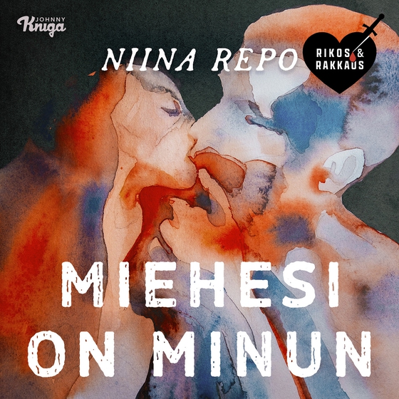 Miehesi on minun (ljudbok) av Niina Repo