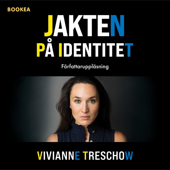 Jakten på identitet (ljudbok) av Vivianne Treschow