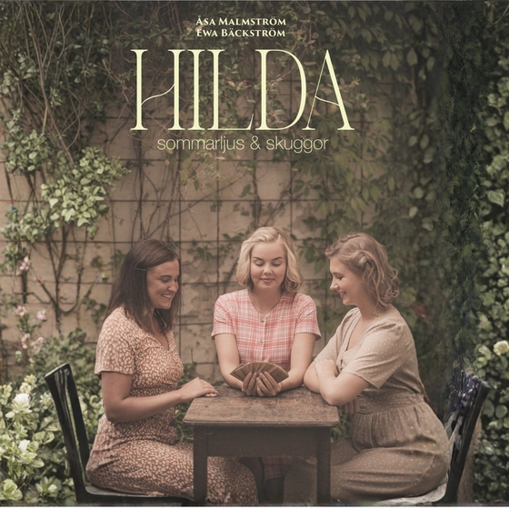 Hilda sommarljus och skuggor