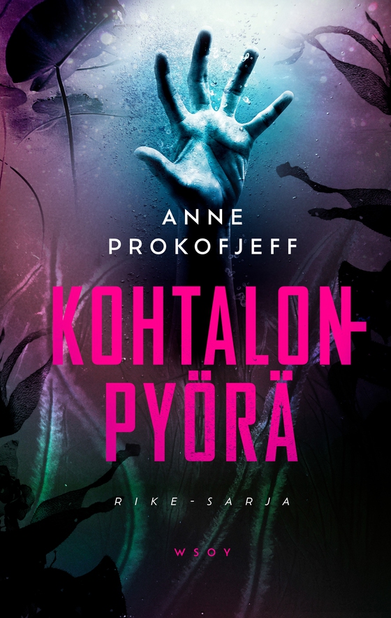 Kohtalonpyörä (e-bok) av Anne Prokofjeff