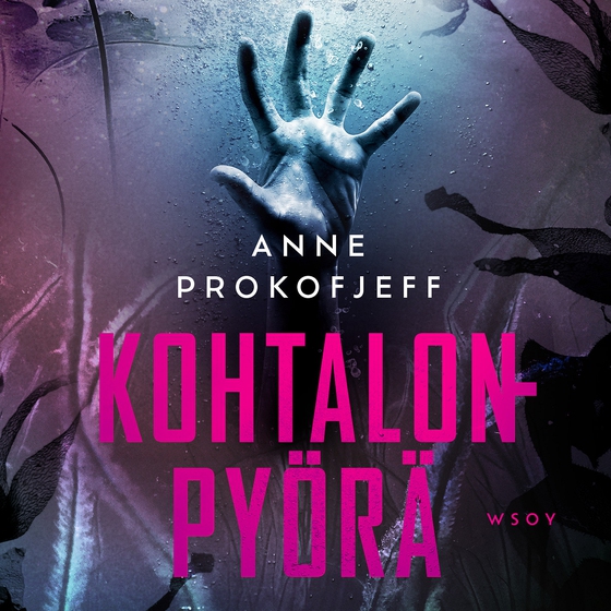 Kohtalonpyörä (ljudbok) av Anne Prokofjeff