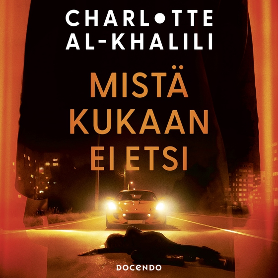 Mistä kukaan ei etsi (ljudbok) av Charlotte Al-Khalili